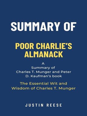 cover image of Summary of Poor Charlie's Almanack by Charles T. Munger and Peter D. Kaufman